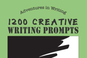 1200 Creative Writing Prompts