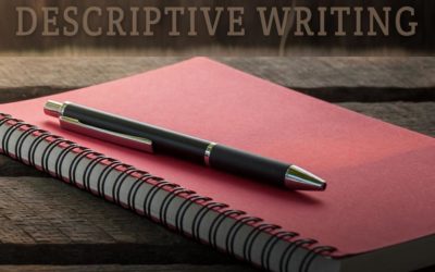 A Guide to Descriptive Writing