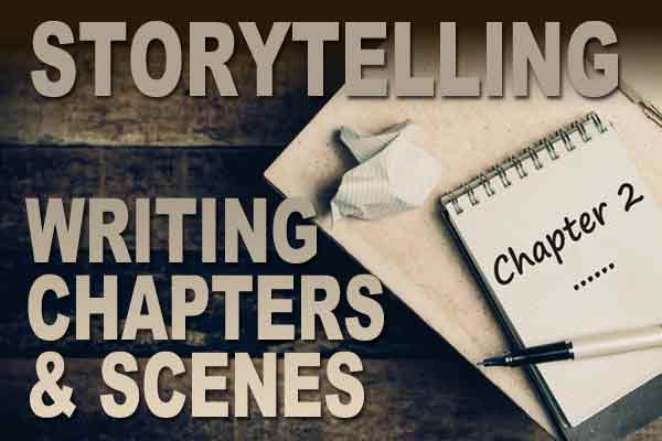 writing chapters and scenes