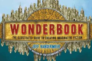 Wonderbook by Jeff VanderMeer