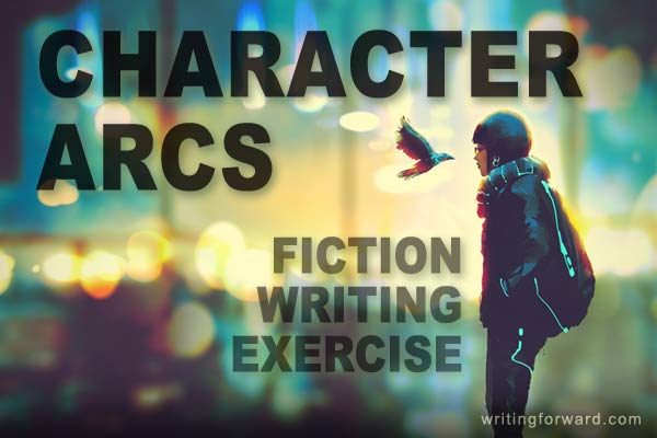 fiction writing exercise character arcs