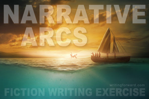 fiction writing exercise narrative arcs