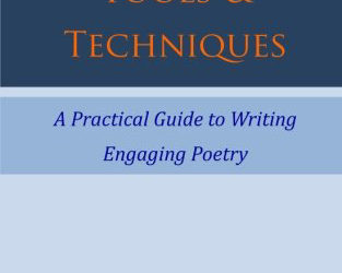 A Handy Book for Poets – Poetry: Tools & Techniques: A Practical Guide to Writing Engaging Poetry
